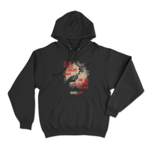 Hadestown To the World We Dream About Unisex Hoodie Black